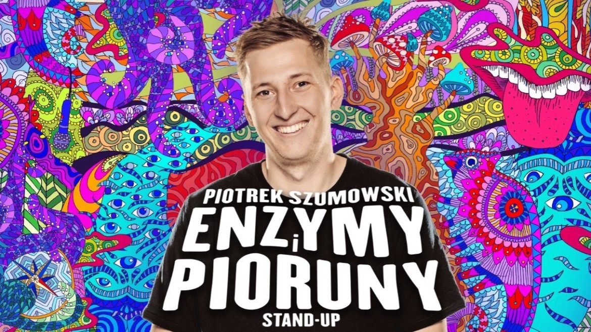 Łódź / Piotrek Szumowski / Enzymy i Pioruny