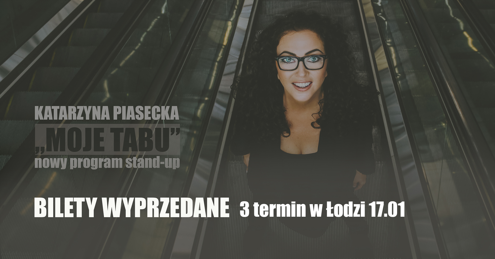 Wyprzedane | ŁÓDŹ 2 termin | Katarzyna Piasecka – program stand-up „Moje tabu”